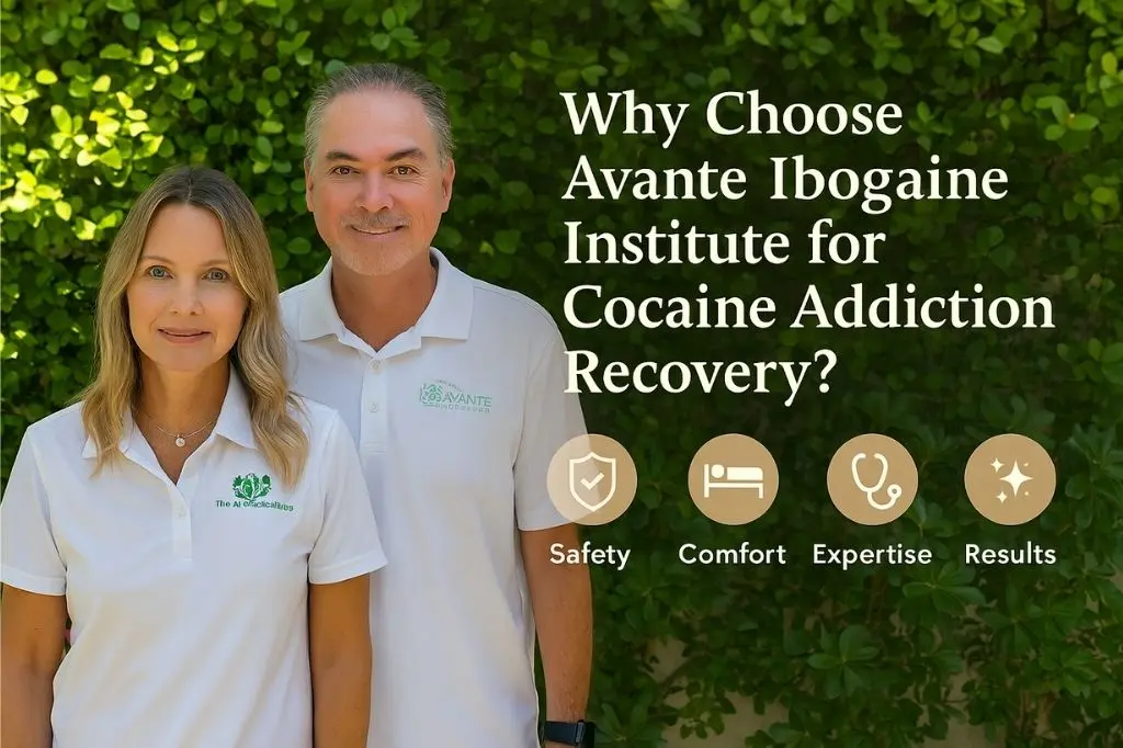 Avante Ibogaine Institute - Cocaine Addiction Treatment